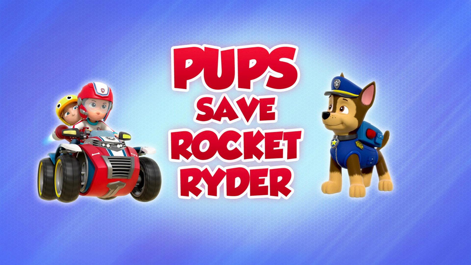 Still from Pups Save Rocket Ryder