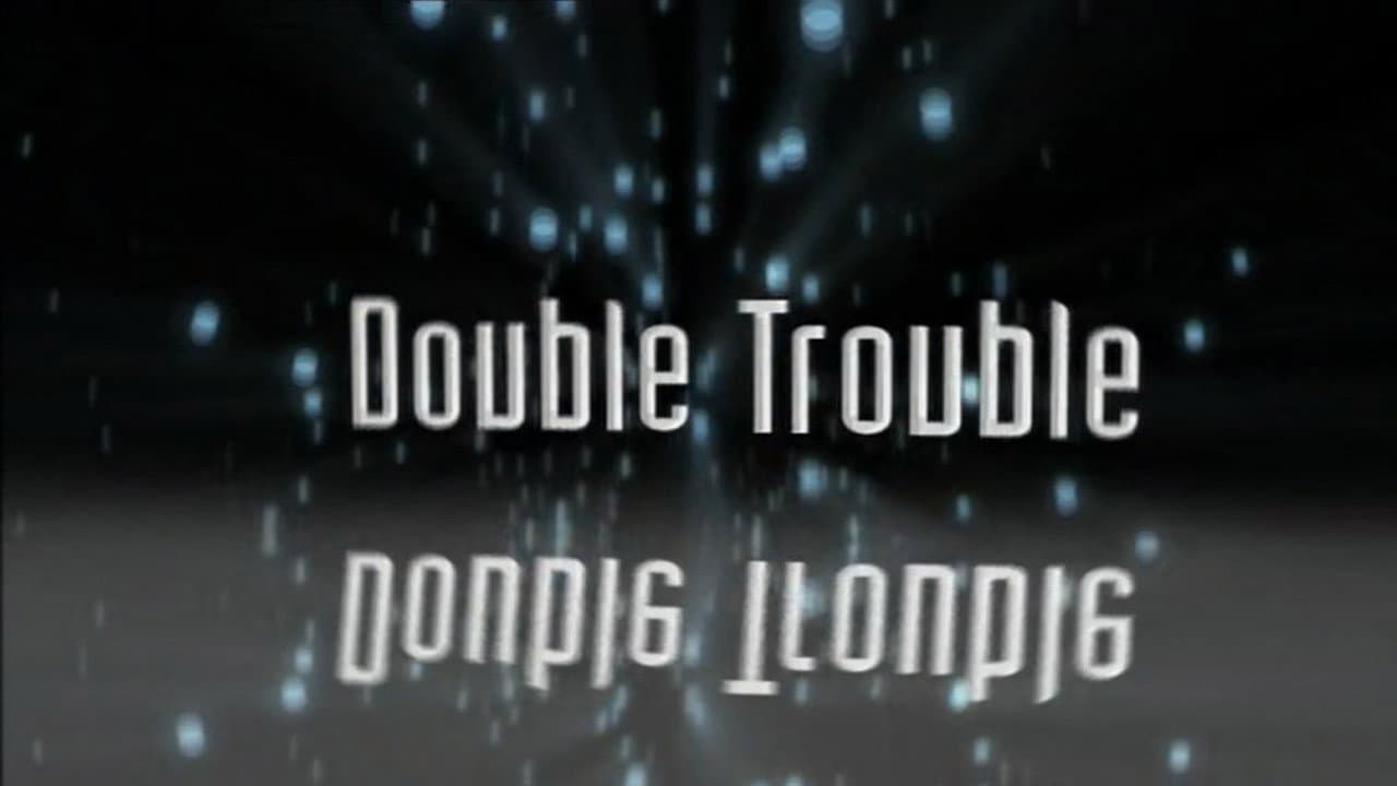 Still from Double Trouble