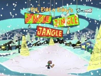 Still from Ed, Edd n Eddy's Jingle Jingle Jangle