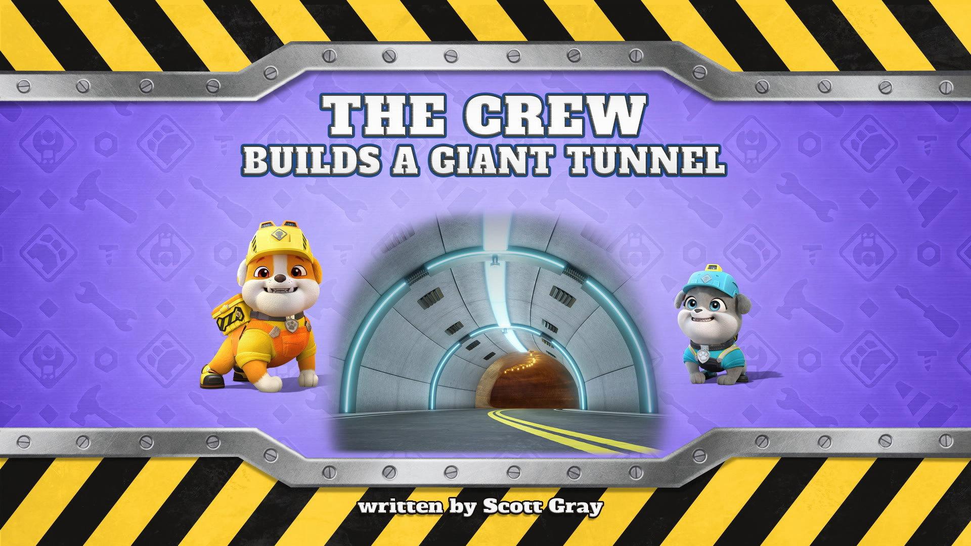 Still from The Crew Builds a Giant Tunnel