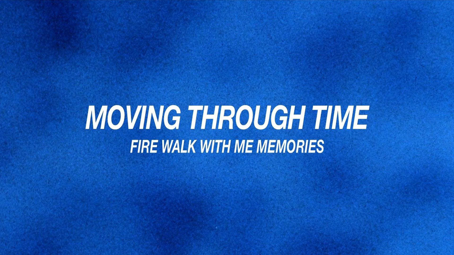 Still from Moving Through Time: Fire Walk with Me Memories