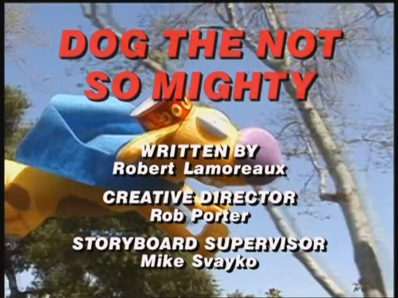 Still from Dog the Not-So-Mighty