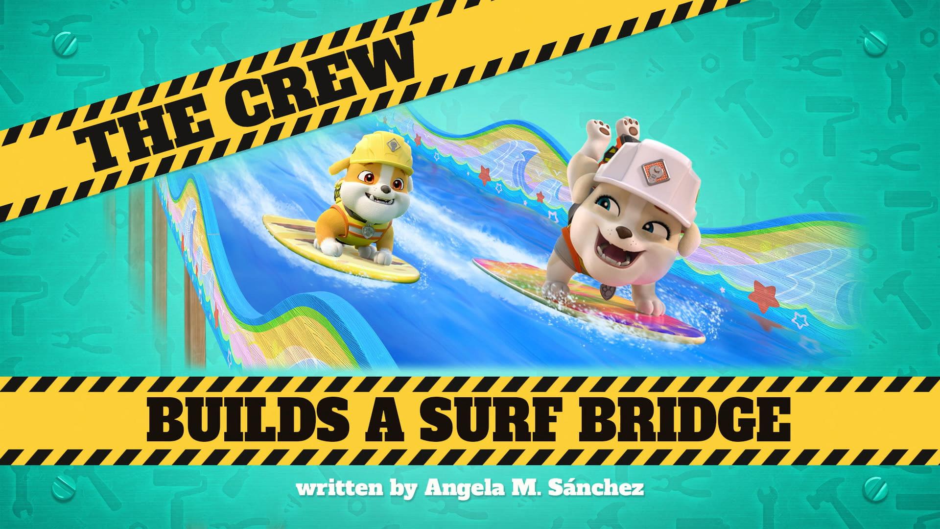 Still from The Crew Builds a Surf Bridge