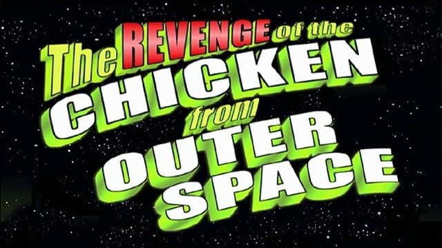 Still from The Revenge of the Chicken from Outer Space