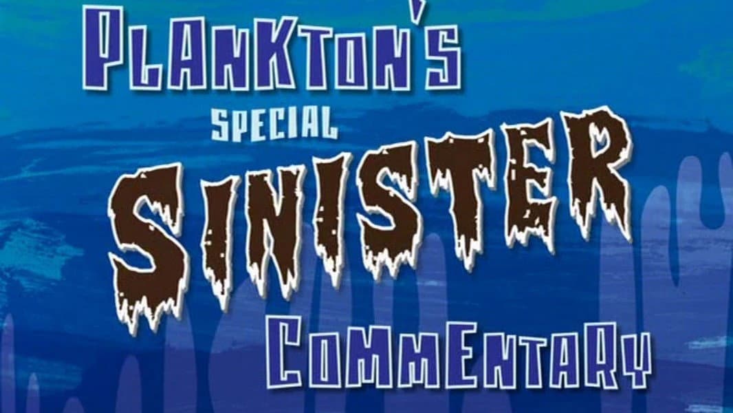 Still from Plankton's Special Sinister Commentary