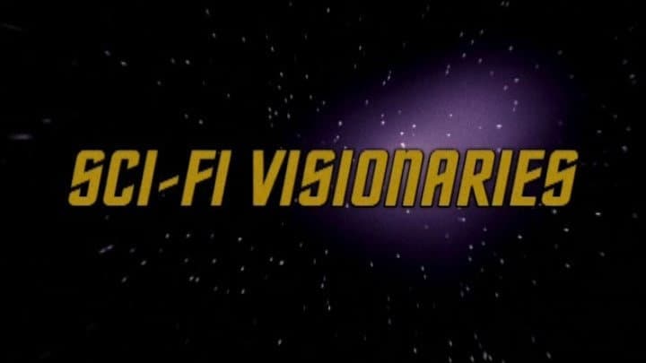 Still from Sci-Fi Visionaries