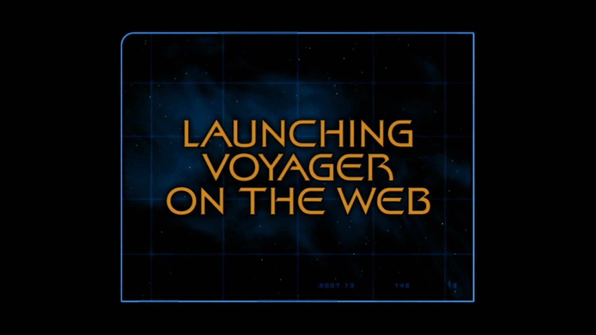 Still from Launching Voyager On The Web (Season 1)