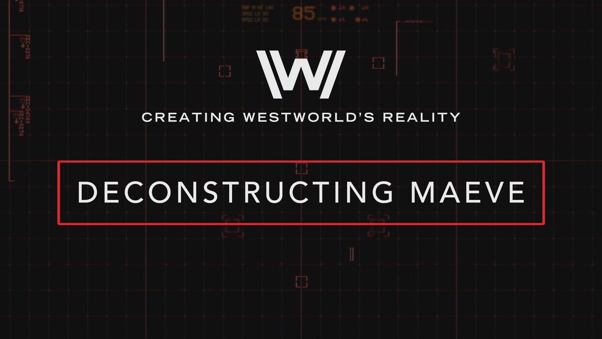 Still from Creating Westworld's Reality: Deconstructing Maeve