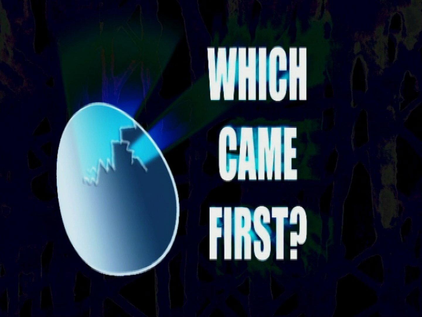 Still from Which Came First?