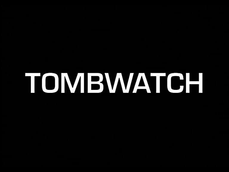 Still from Tombwatch