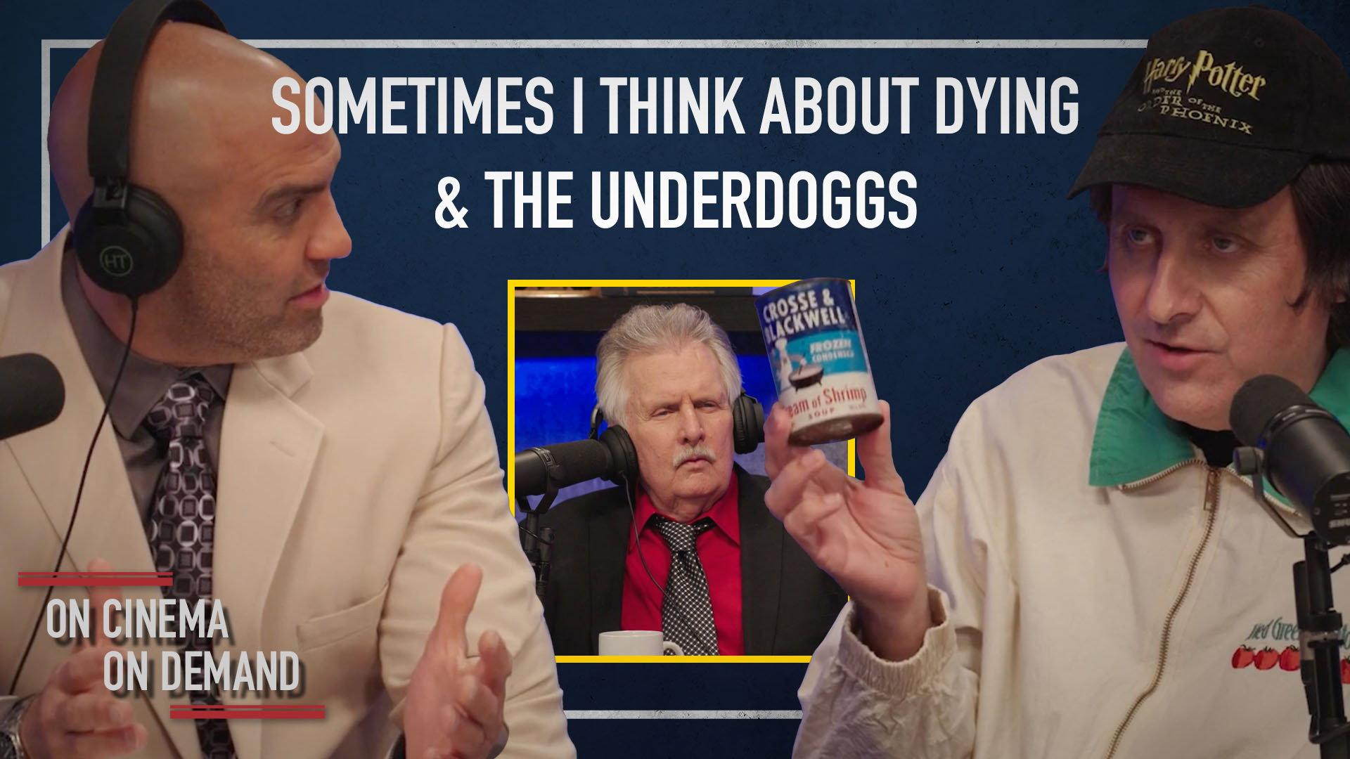 Still from 'Sometimes I Think About Dying' & 'The Underdoggs'