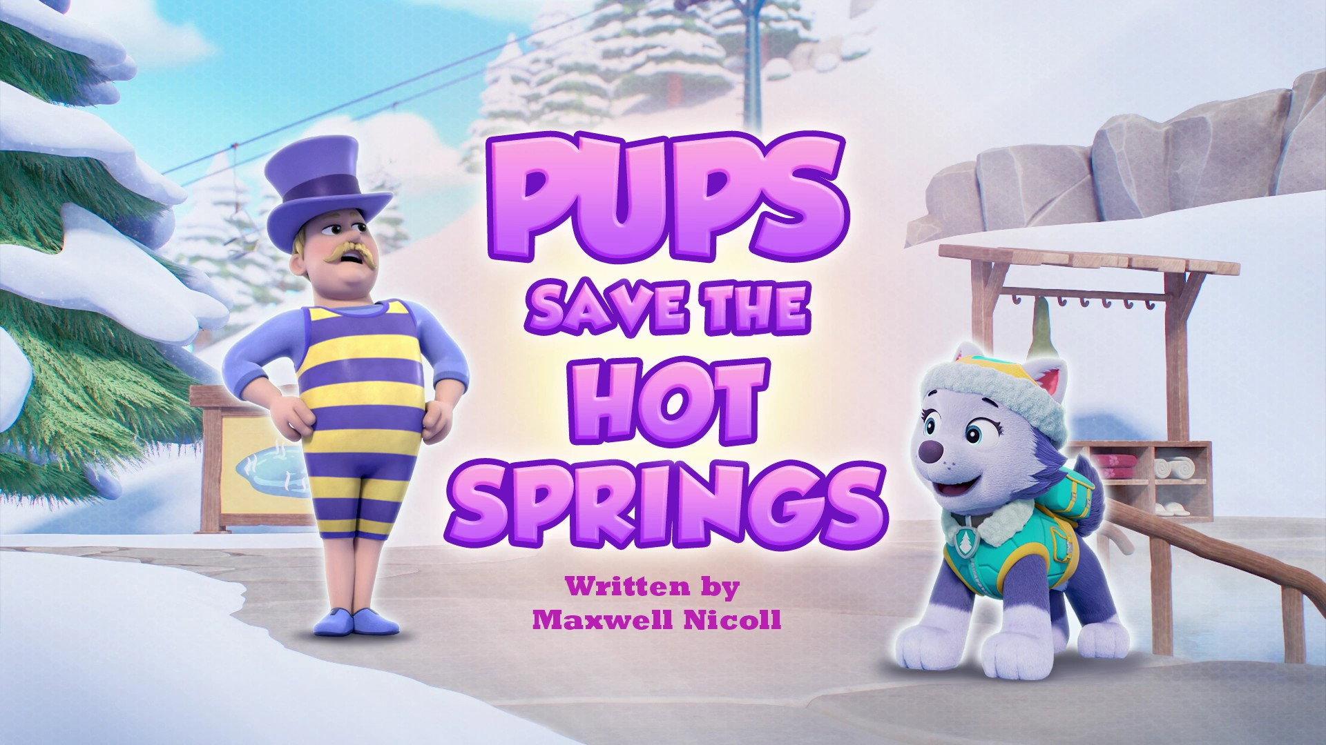 Still from Pups Save the Hot Springs