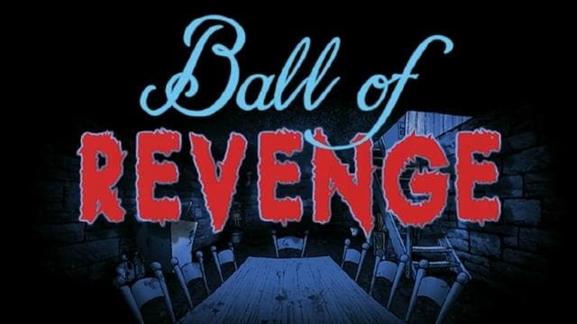 Still from Ball of Revenge