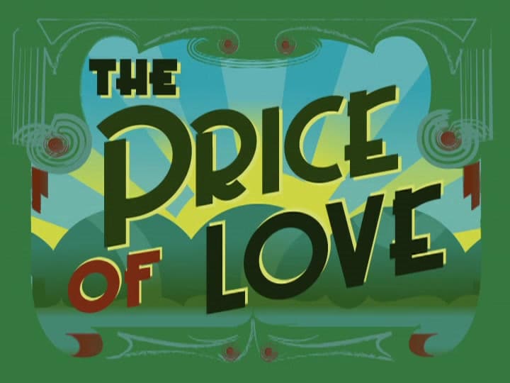Still from The Price of Love