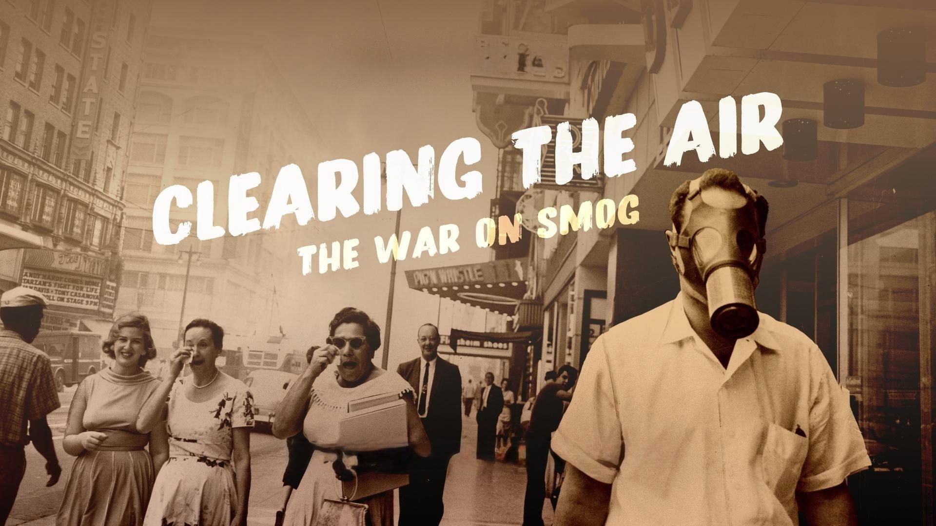 Still from Clearing the Air: The War on Smog