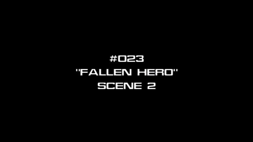 Still from Deleted Scenes - Fallen Hero - Scene 2