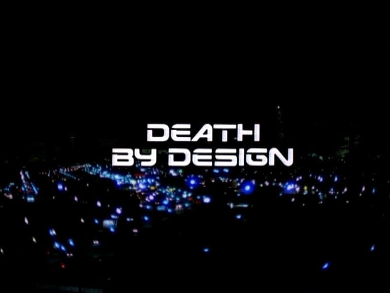 Still from Death By Design