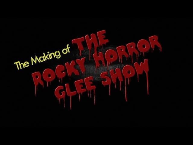 Still from The Making of the Rocky Horror Glee Show