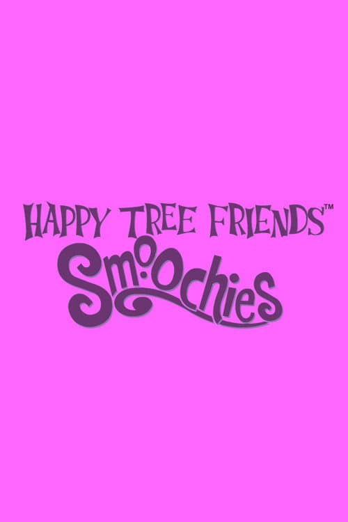 Smoochies poster