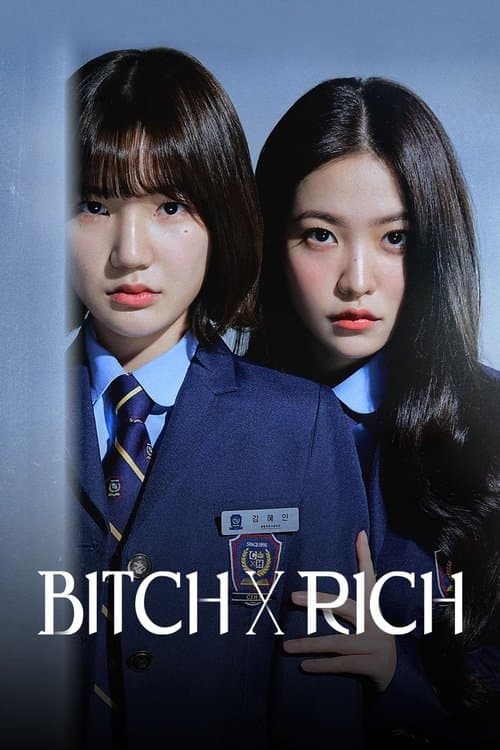 Bitch X Rich: Royal Camp poster