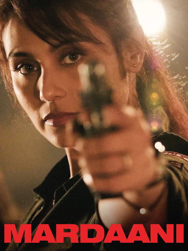 Mardaani poster