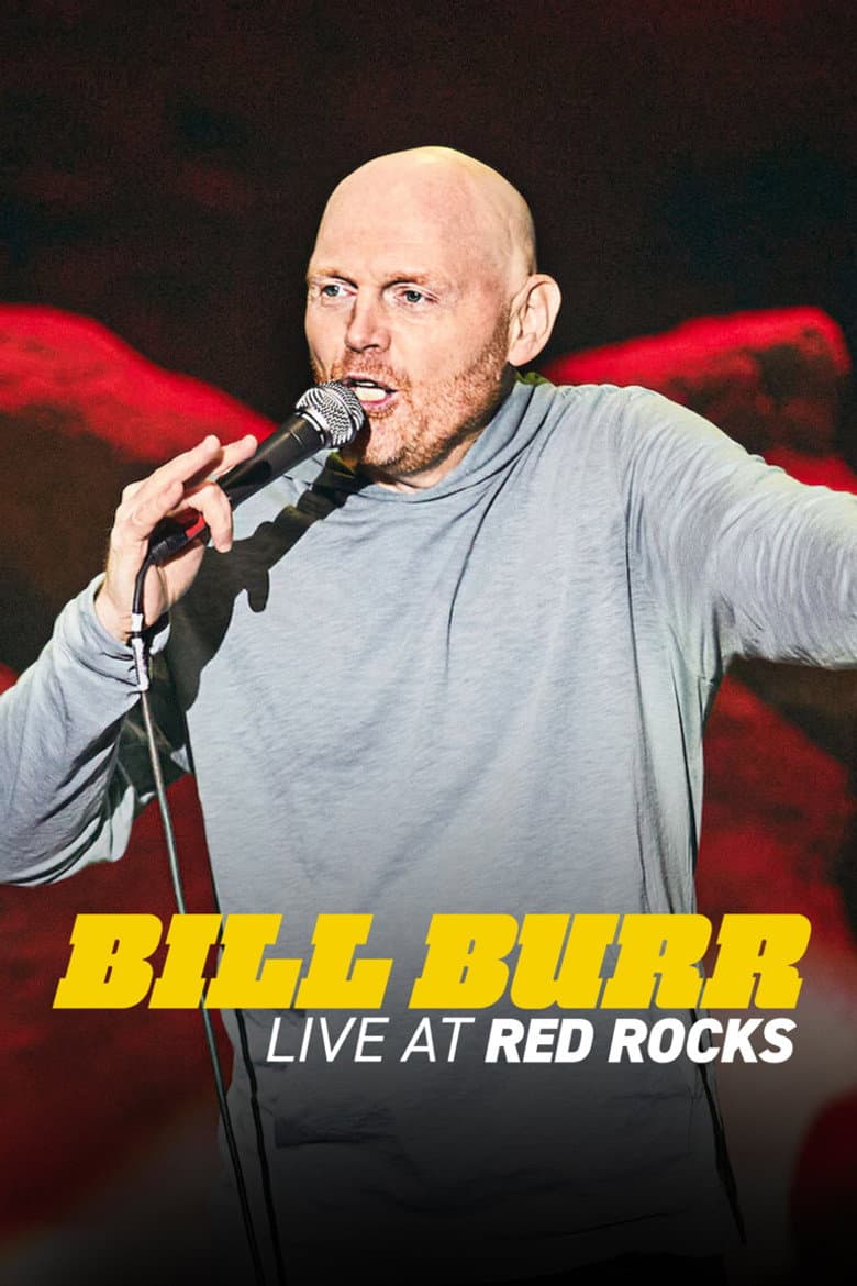 Bill Burr: Live at Red Rocks poster