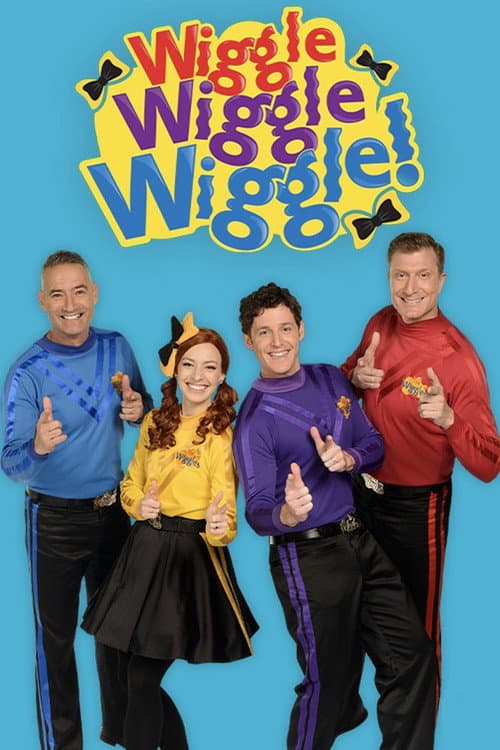 Wiggle Wiggle Wiggle! poster