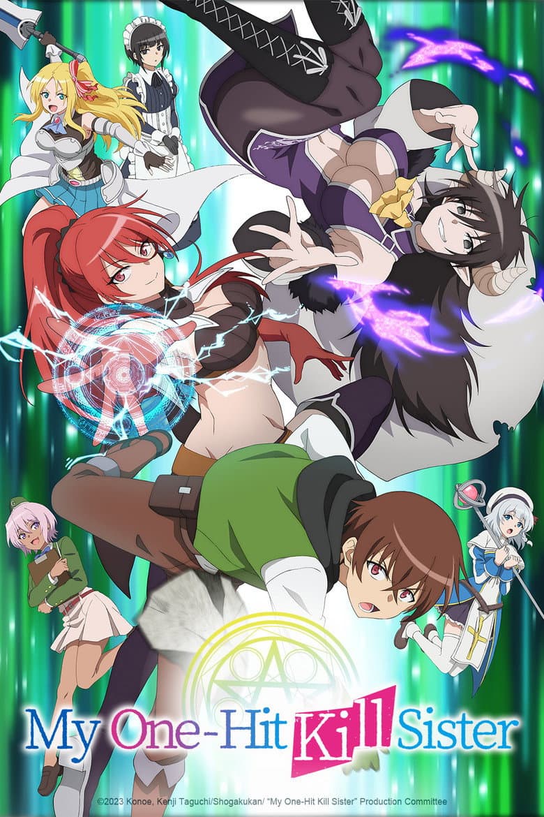 My One-Hit Kill Sister poster