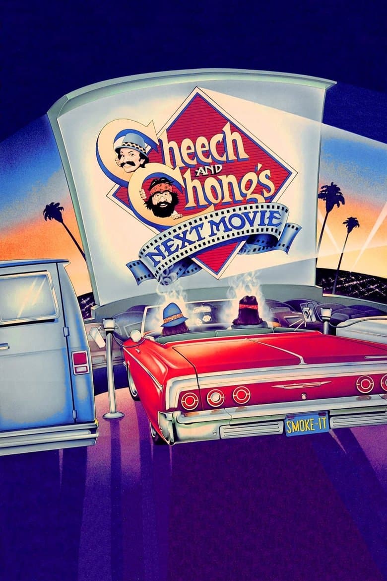 Cheech & Chong's Next Movie poster